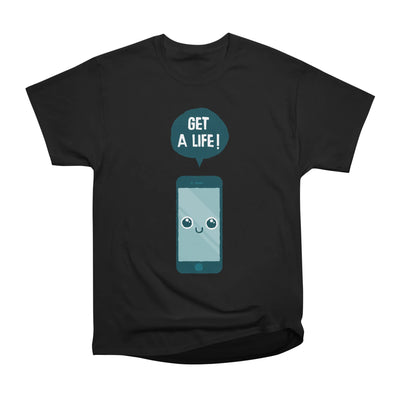 Get a life