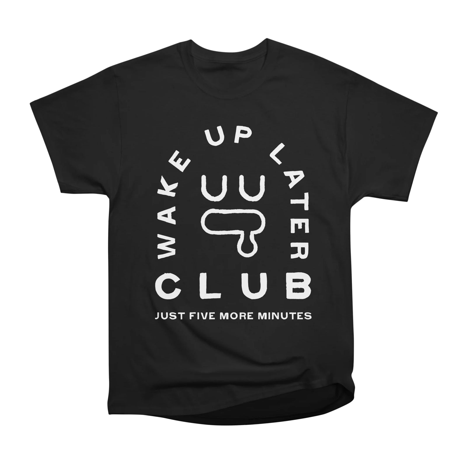 wake up later club