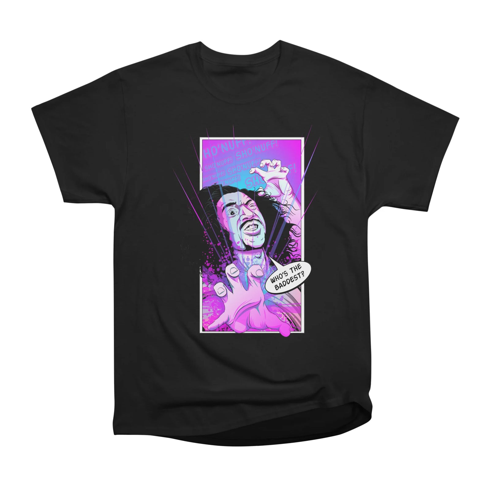 Sho’Nuff!