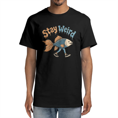 Stay Weird Fish