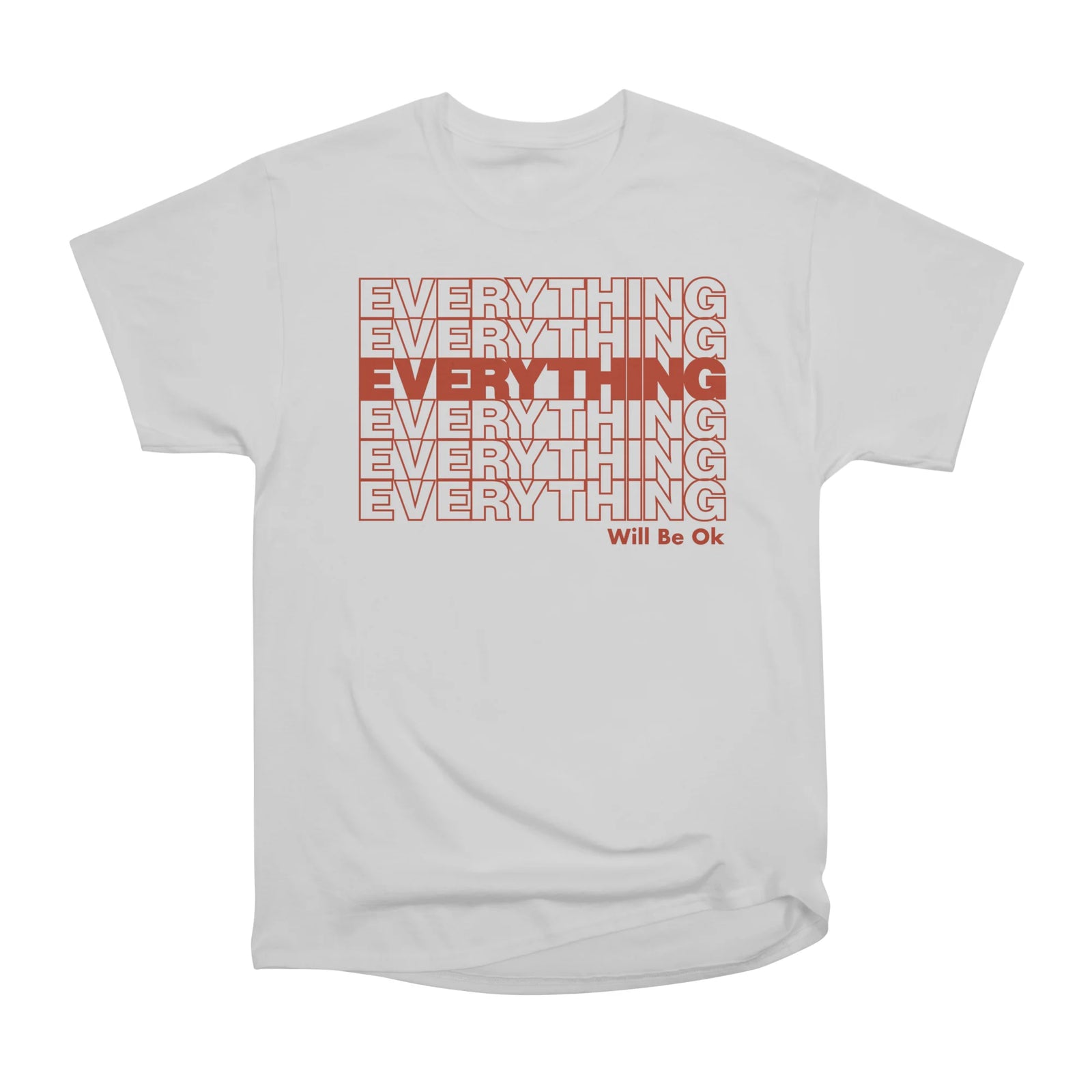 Everything Will Be Ok