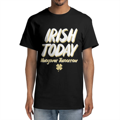 Irish Today Hungover Tomorrow