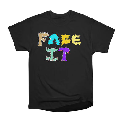 FACE IT