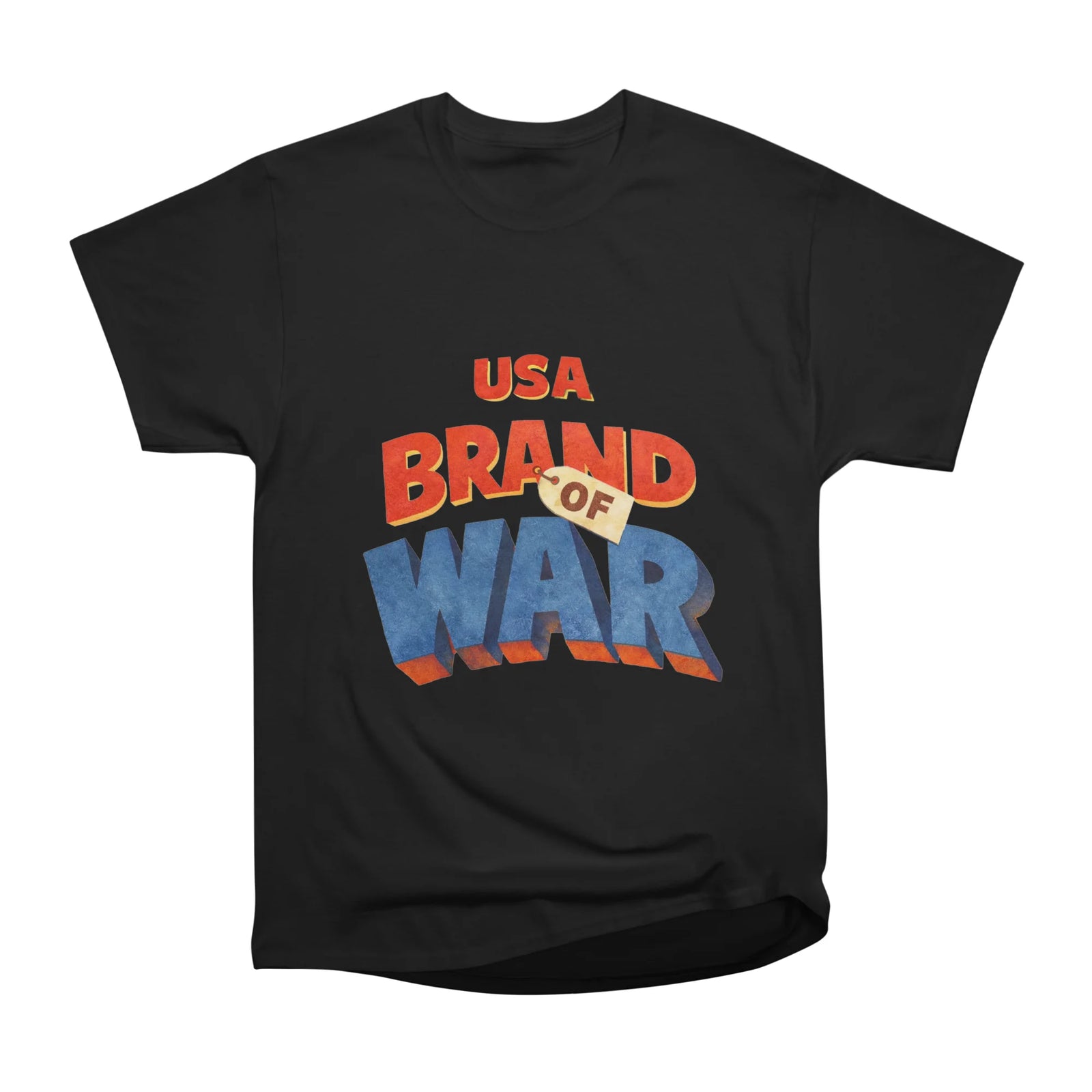 USA Brand of War – Anti-War Political Statement T-Shirt