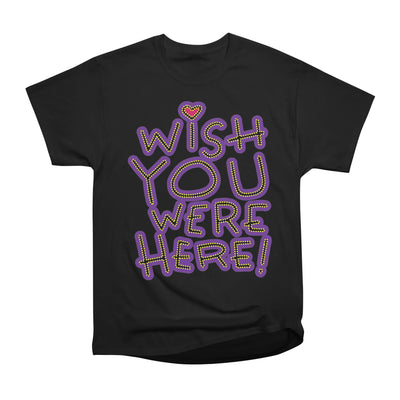 Wish You Were Here