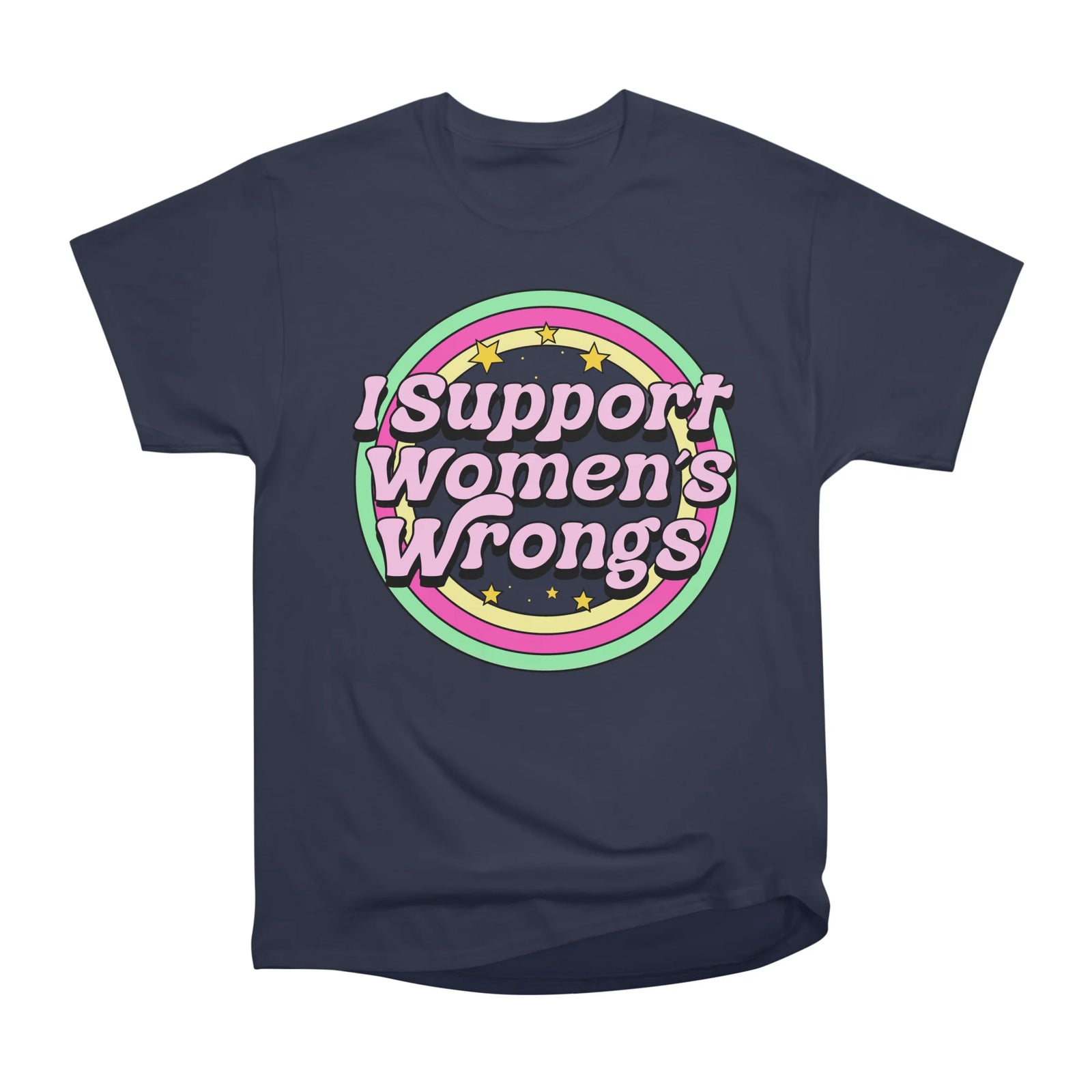 I Support Women's Wrongs