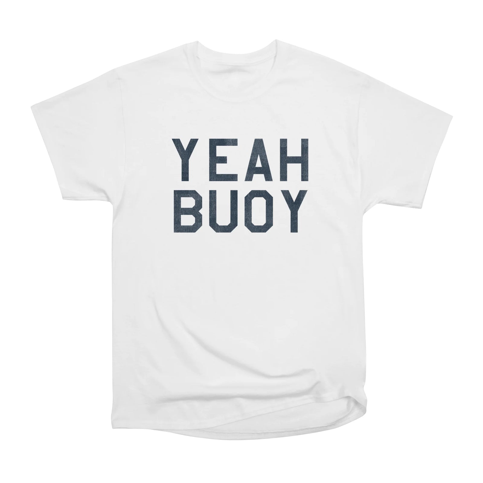 YEAH BUOY: I'm on vacation!