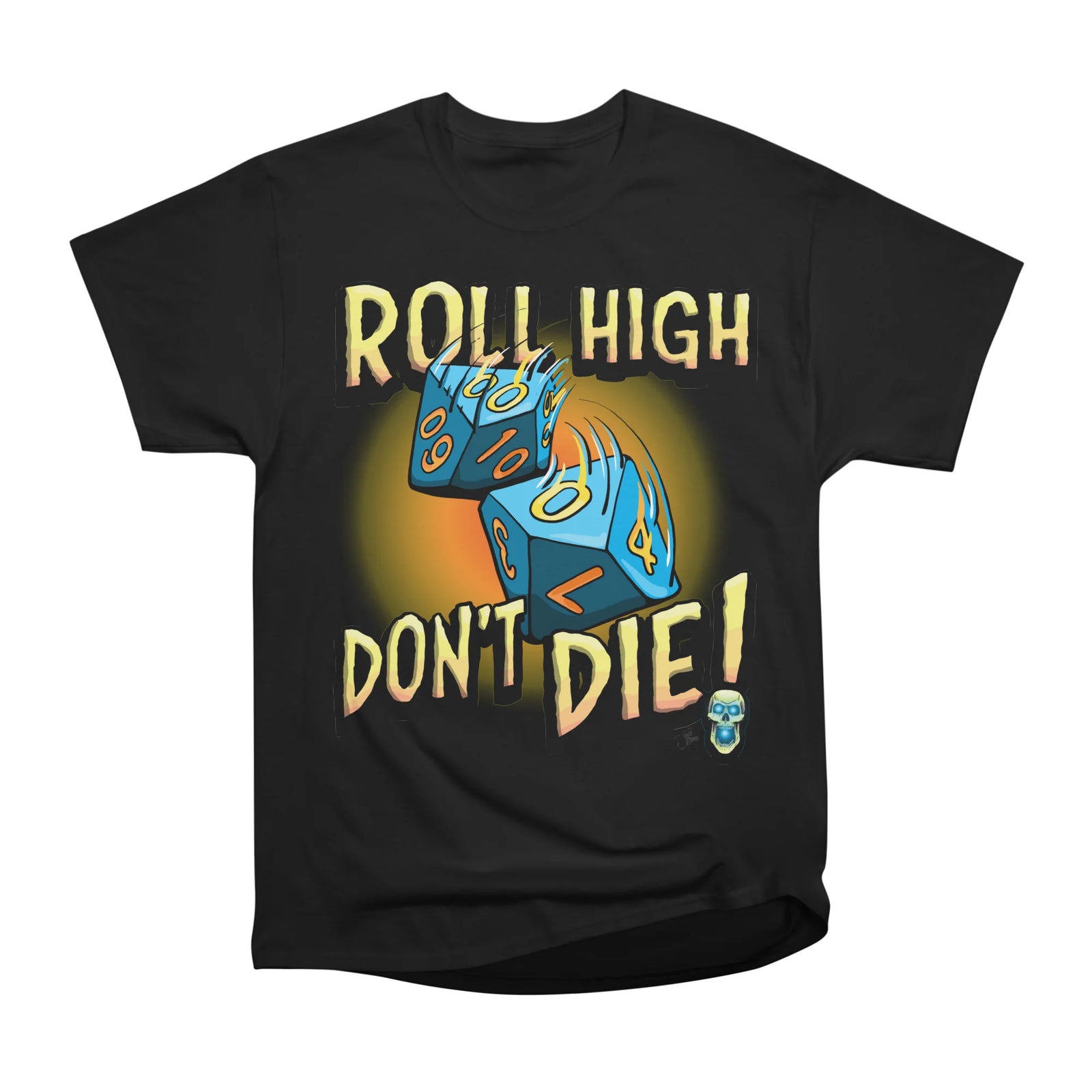 Roll High, Don't Die!