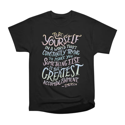 To Be Yourself Is the Greatest Accomplishment Emerson Quote
