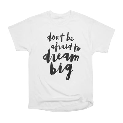 Dream Big