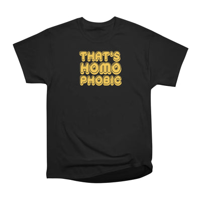 That’s Homophobic