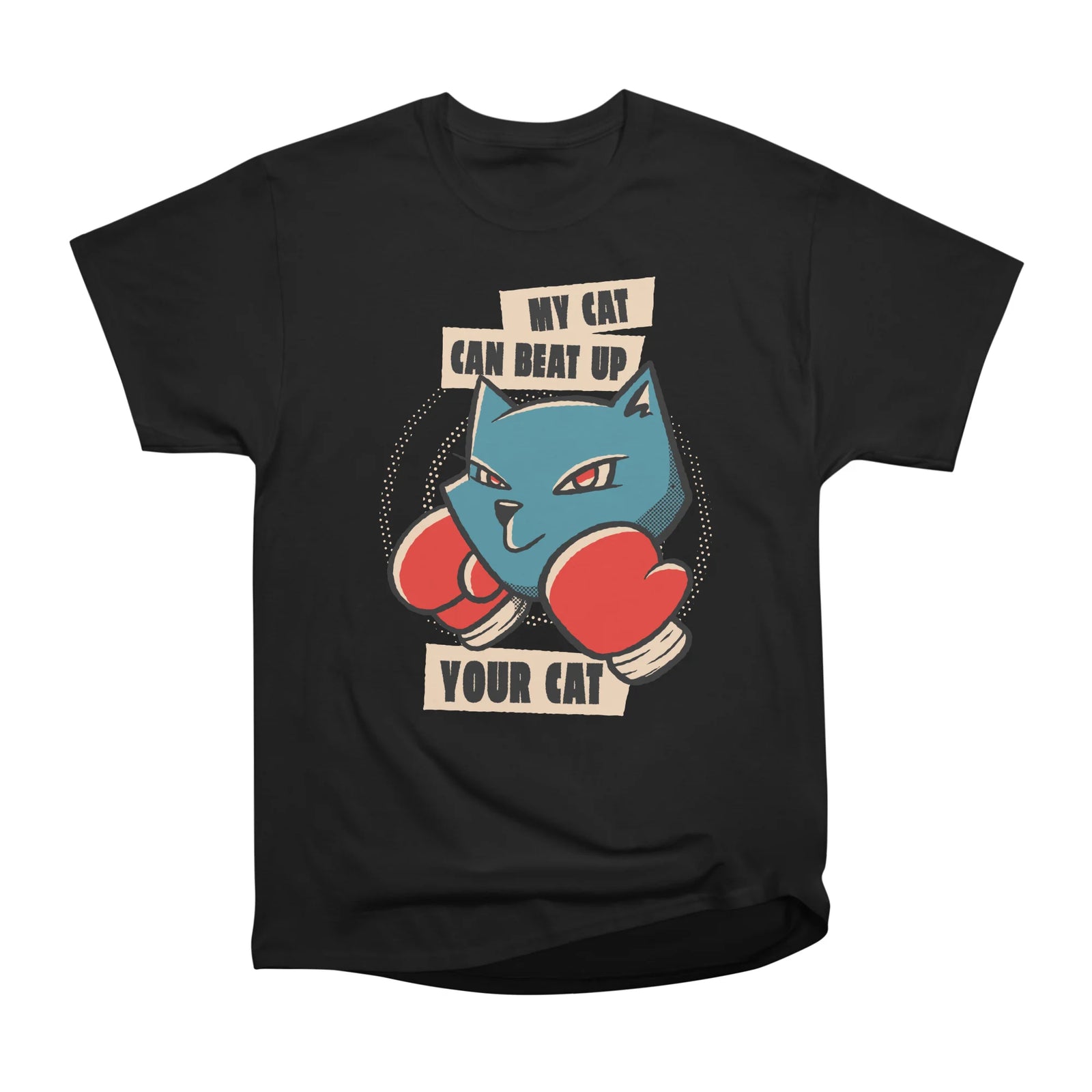 My Cat Can Beat Up Your Cat