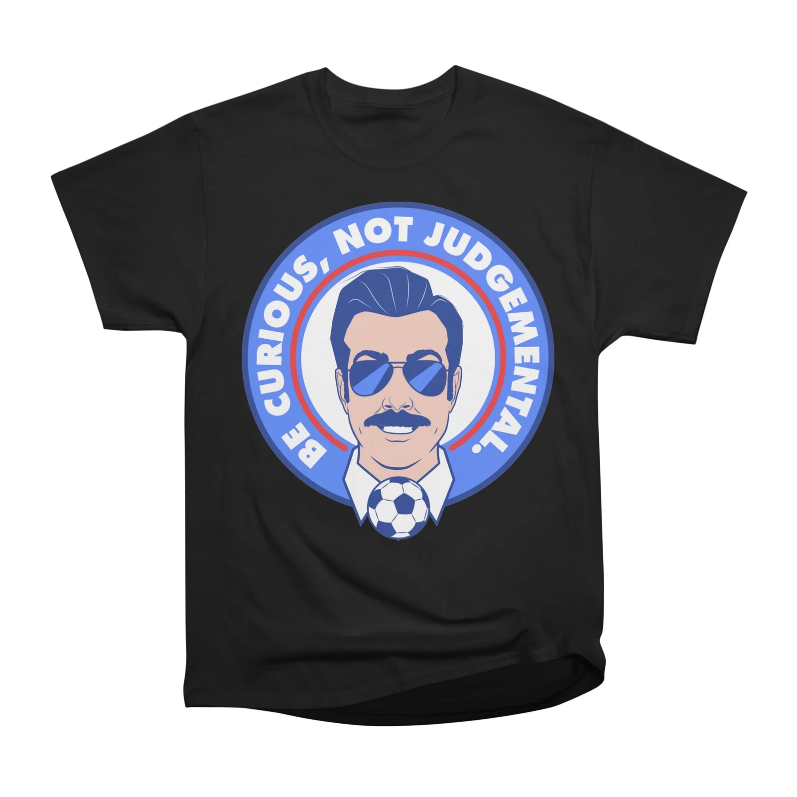 be curious like ted lasso