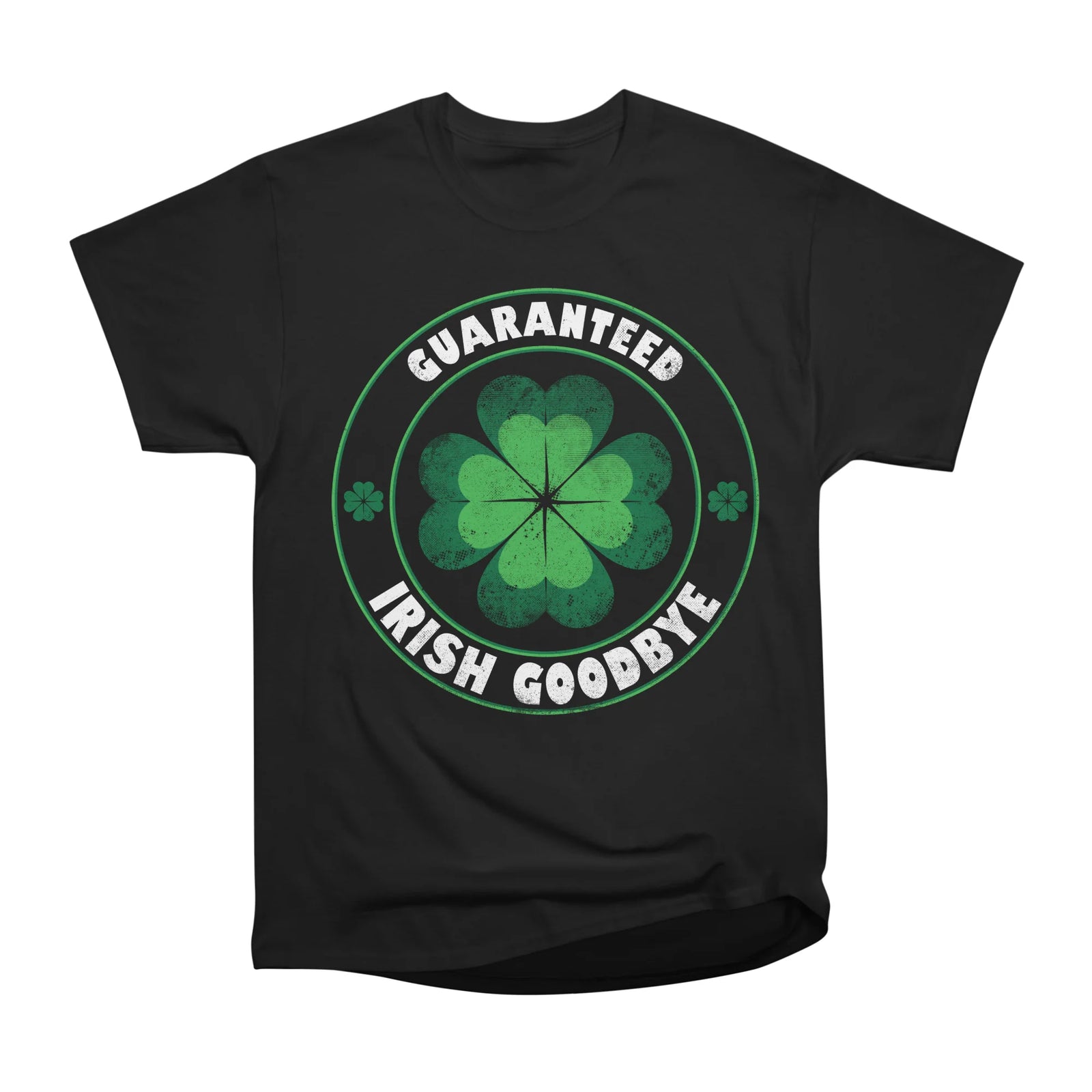 Guaranteed Irish Goodbye