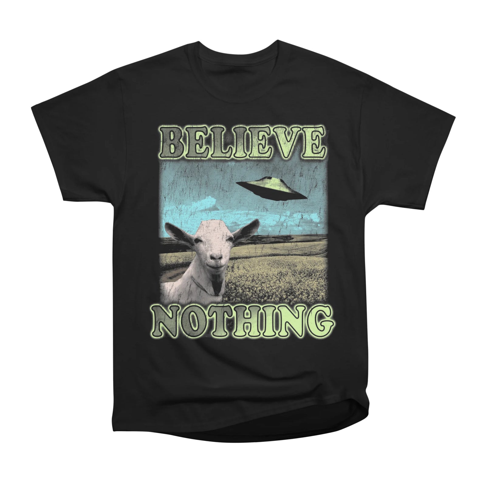 Believe Nothing