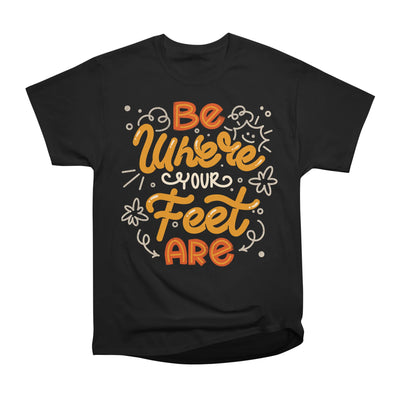 Be Where Your Feet Are by Tobe Fonseca