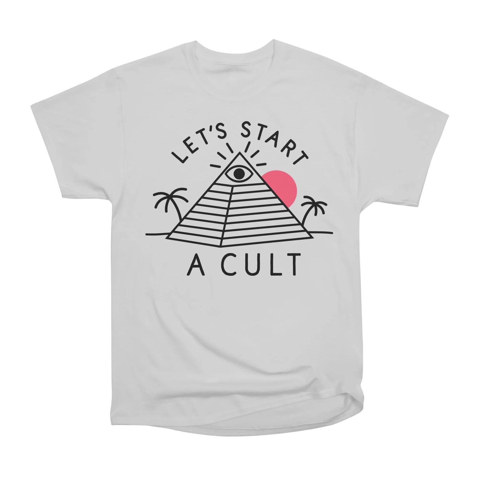 Let's Start a Cult